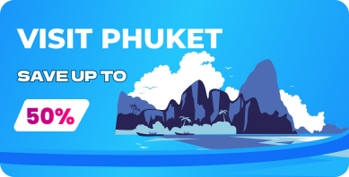 Visit Phuket - Save up to 50% OFF